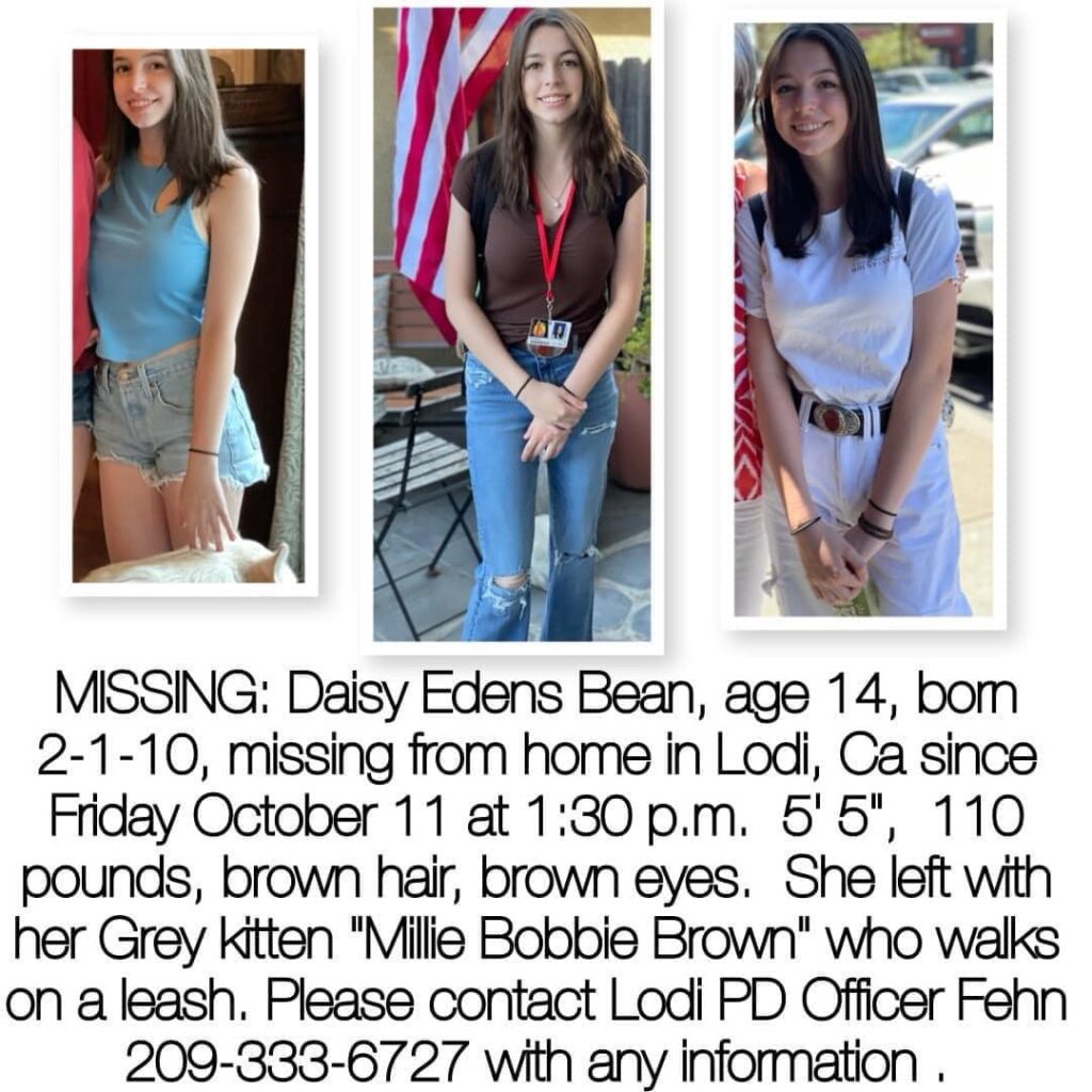 Missing Person; Daisy Bean Lodi, CA, 14-year-old girl last seen, October 2, help find